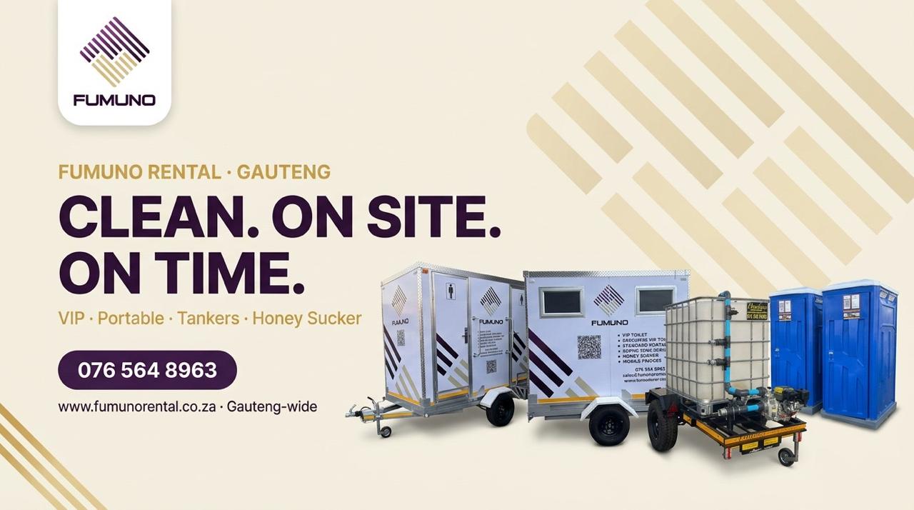 Fumuno Rental Gauteng banner — Clean. On Site. On Time. — VIP, portable, tankers and honey sucker equipment fleet