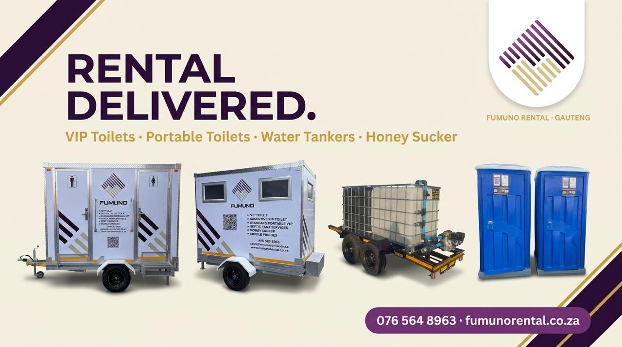 Fumuno Rental Gauteng banner — Rental Delivered — VIP toilets, portable toilets, water tankers and honey sucker services, 076 564 8963
